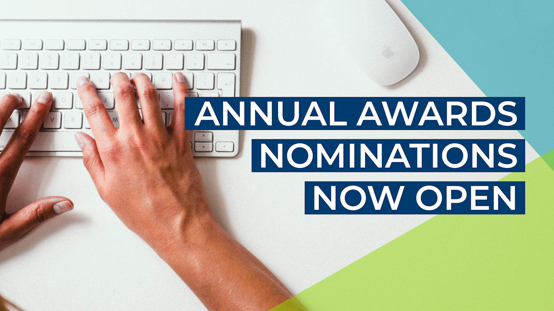 Now Accepting 2024 Annual Awards Nominations